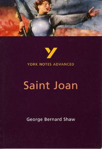 Cover image for Saint Joan: everything you need to catch up, study and prepare for 2021 assessments and 2022 exams
