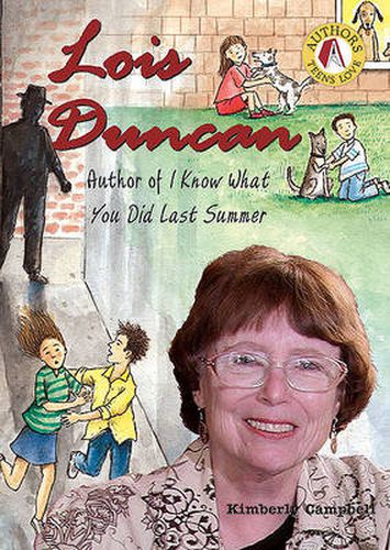 Cover image for Lois Duncan: Author of I Know What You Did Last Summer