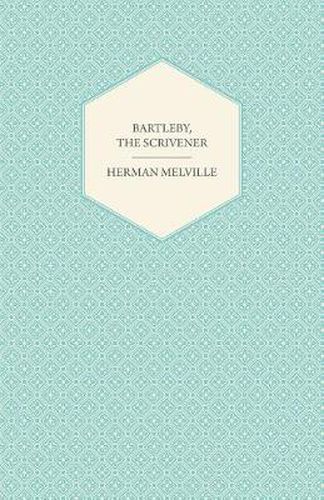 Cover image for Bartleby, the Scrivener