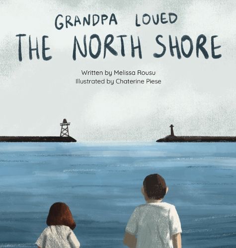 Cover image for Grandpa Loved the North Shore