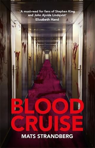 Cover image for Blood Cruise: A thrilling chiller from the 'Swedish Stephen King