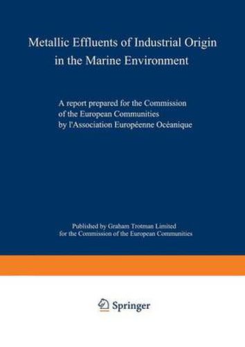 Cover image for Metallic Effluents of Industrial Origin in the Marine Environment