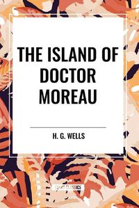 Cover image for The Island of Doctor Moreau