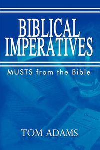 Cover image for Biblical Imperatives