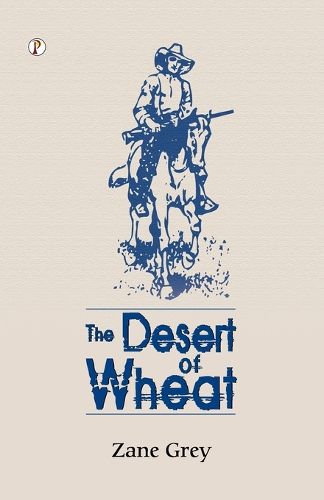 Cover image for The Desert Of Wheat