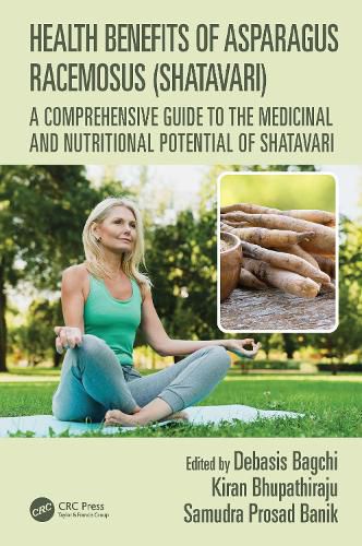 Cover image for Health Benefits of Asparagus racemosus (Shatavari)