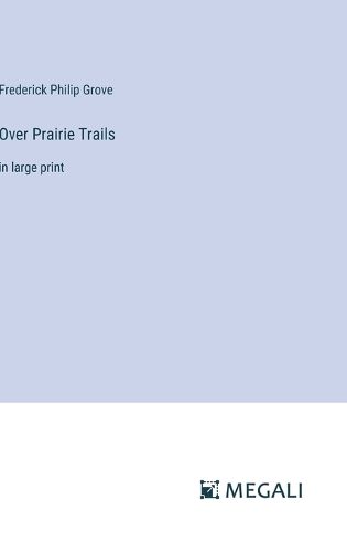 Cover image for Over Prairie Trails