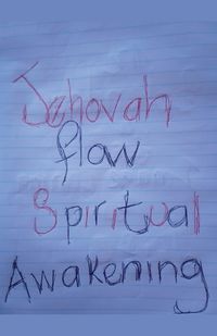 Cover image for Spiritual Awakening Jehovah Flow