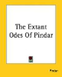 Cover image for The Extant Odes Of Pindar