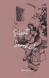 Cover image for Silent Serenade