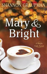 Cover image for Mary & Bright