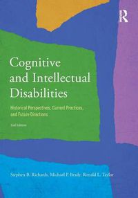Cover image for Cognitive and Intellectual Disabilities: Historical Perspectives, Current Practices, and Future Directions