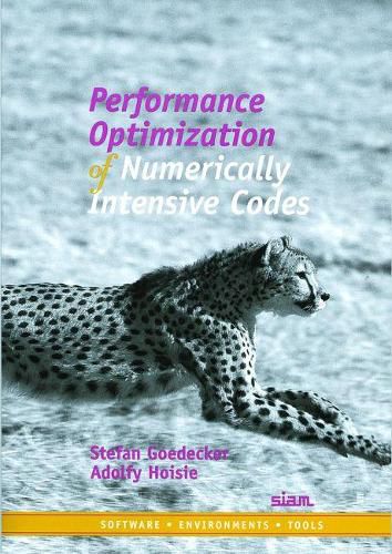 Cover image for Performance Optimization of Numerically Intensive Codes