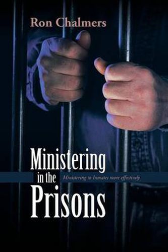 Cover image for Ministering in the Prisons