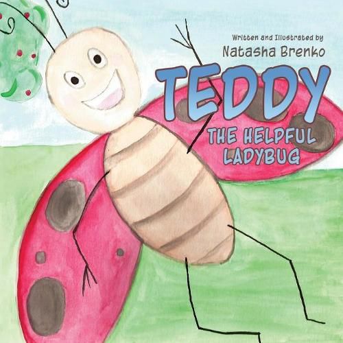 Cover image for Teddy the Helpful Ladybug