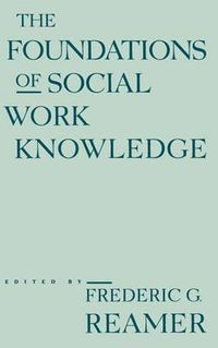 Cover image for The Foundations of Social Work Knowledge