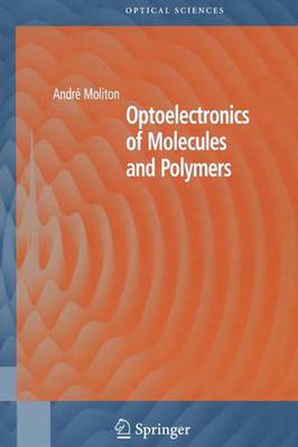 Cover image for Optoelectronics of Molecules and Polymers