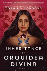 Cover image for The Inheritance of Orquidea Divina: A Novel