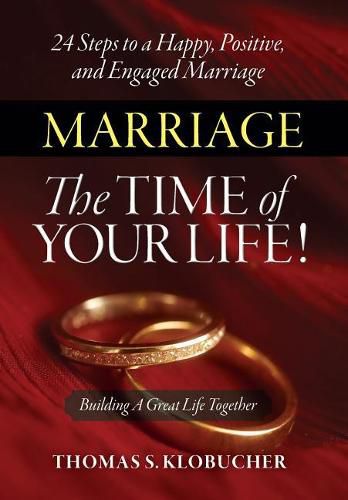 Cover image for Marriage The Time of Your Life!