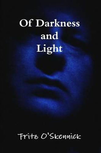 Cover image for Of Darkness and Light