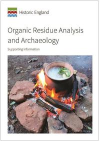 Cover image for Organic Residue Analysis and Archaeology: Supporting Information
