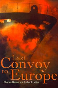 Cover image for Last Convoy to Europe