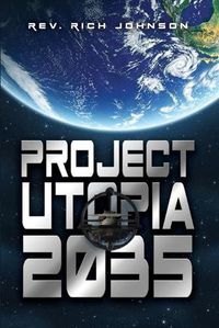 Cover image for Project Utopia 2035