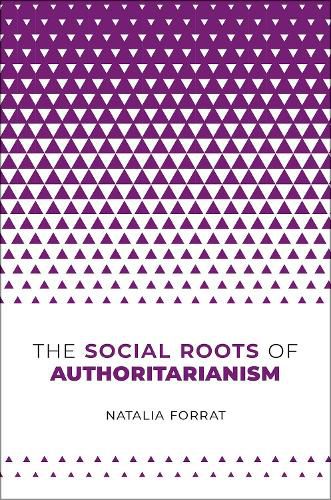 Cover image for The Social Roots of Authoritarianism