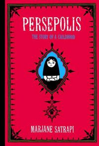 Cover image for Persepolis: The Story of a Childhood