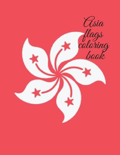 Cover image for Asia flags coloring book