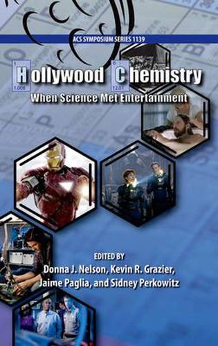 Cover image for Hollywood Chemistry: When Science Met Entertainment