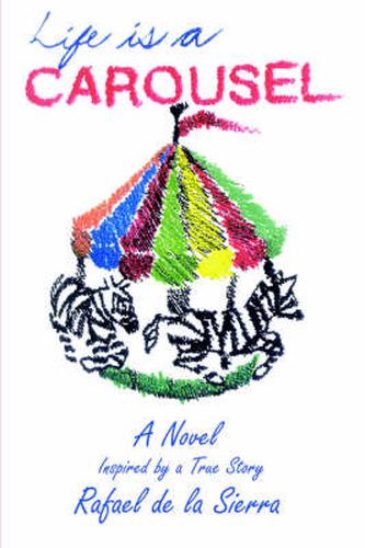 Cover image for Life is a Carousel