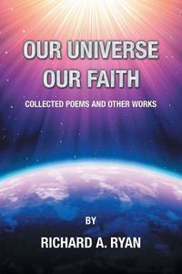 Cover image for Our Universe, Our Faith