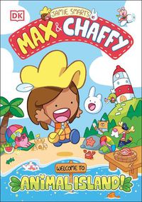 Cover image for Max and Chaffy: Welcome to Animal Island