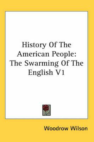 Cover image for History of the American People: The Swarming of the English V1