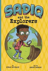 Cover image for Sadiq and the Explorers