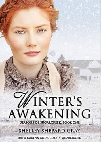 Winter's Awakening: Seasons of Sugarcreek, Book One