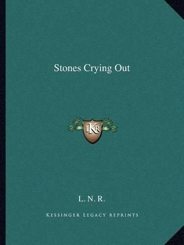 Stones Crying Out