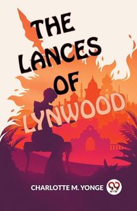 Cover image for The Lances Of Lynwood