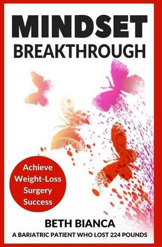 Cover image for Mindset Breakthrough: Achieve Weight-Loss Surgery Success