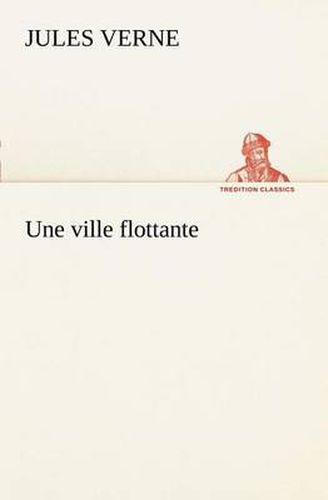 Cover image for Une ville flottante