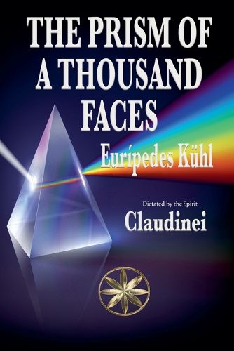 Cover image for The Prism Of A Thousand Faces