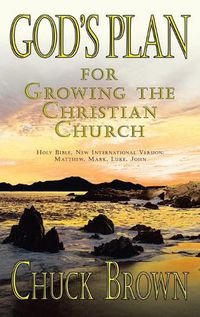 Cover image for God's Plan: For Growing the Christian Church