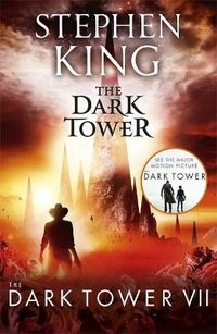 Cover image for The Dark Tower VII: The Dark Tower: (Volume 7)