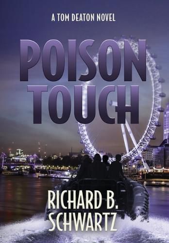 Poison Touch: A Tom Deaton Novel