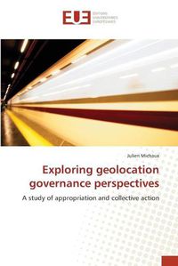 Cover image for Exploring geolocation governance perspectives