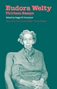 Cover image for Eudora Welty: Thirteen Essays