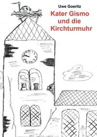 Cover image for Kater Gismo und die Kirchturmuhr