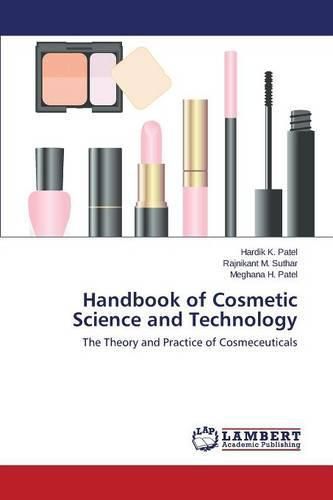 Cover image for Handbook of Cosmetic Science and Technology