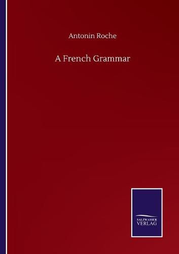 Cover image for A French Grammar
